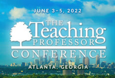 The Teaching Professor Conference June 3–5, 2022